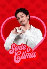 Poster for Sente o Clima