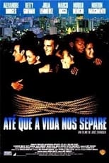 Poster for Até Que a Vida nos Separe