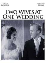 Poster for Two Wives at One Wedding