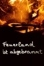 Poster for Feuerland is Burned Off