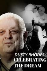 Poster for Dusty Rhodes: Celebrating the Dream