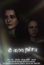 À MON PÈRE poster