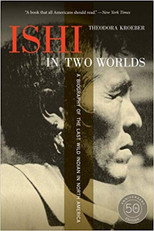 Ishi in Two Worlds
