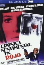 Poster di Crónica sentimental en rojo