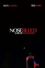 Nosebleed poster