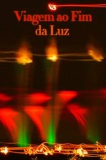 Viagem ao Fim da Luz