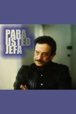 Para usted jefa