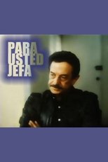 Poster for Para usted jefa