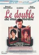 Poster for Le double de ma moitié