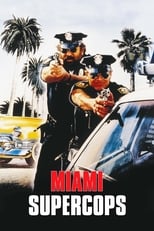 Poster for Miami Supercops 