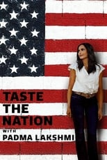 Poster for Taste the Nation with Padma Lakshmi Season 1