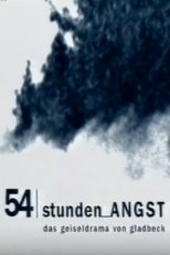 Poster for 54 Stunden Angst: Das Geiseldrama von Gladbeck 