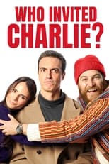 VER Quién invitó a Charlie? (2022) Online Gratis HD