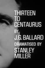 Poster for Thirteen to Centaurus 