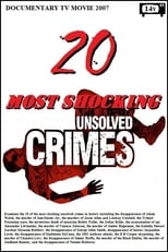 Poster for 20 Most Shocking Unsolved Crimes