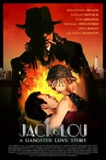 Poster for Jack & Lou: A Gangster Love Story