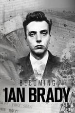 Poster for Becoming Ian Brady