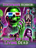 Synthwave Horror: Night Of The Living Dead poster