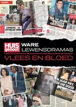 Poster for Huisgenoot Ware Lewensdramas: Vlees en Bloed