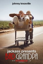 Ver Jackass Presents: Bad Grandpa (2013) Online