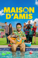 Maison d'amis serie streaming