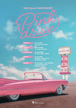 Poster for 2023 Apink FANCONCERT Pink Drive