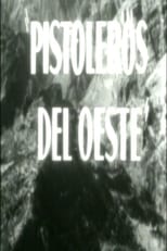 Poster for Pistoleros del oeste