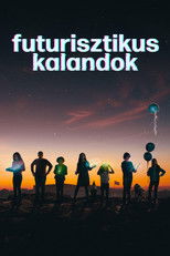Futurisztikus kalandok