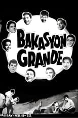 Poster for Bakasyon Grande