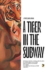 Poster for A Tiger in the Subway