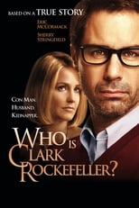 Poster for Who Is Clark Rockefeller?