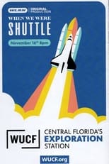 Poster for When We Were Shuttle