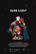 Poster for Slow Light