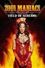 Poster for 2001 Maniacs: Field of Screams