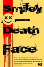 Poster for Smiley Death Face