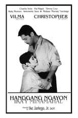 Poster for Hanggang Ngayon Ika'y Minamahal