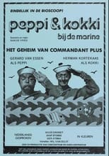 Poster for Peppi & Kokki bij de marine - Het geheim van Kommandant Plus