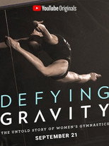 Defying Gravity: The Untold Story of Women’s Gymnastics