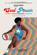 Soul Power: The Legend of the American Basketball Association poster