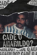 Poster for Cadê o Amarildo?