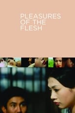 Poster for Pleasures of the Flesh