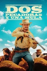 Ver Dos pecadoras y una mula (2023) Online