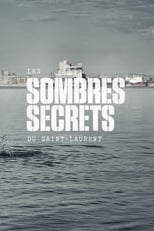 Poster for Les sombres secrets du Saint-Laurent
