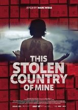 Poster for This Stolen Country of Mine 