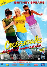 Crossroads - Dogonić marzenia