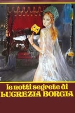 Poster for The Secret Nights of Lucrezia Borgia