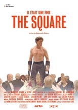 Poster for Il était une fois... "The Square"