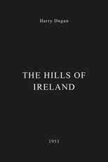 The Hills of Ireland poster