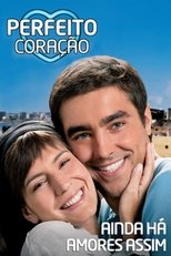 Perfeito Coração (2009)