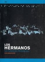 Poster for Los Hermanos na Fundição Progresso 